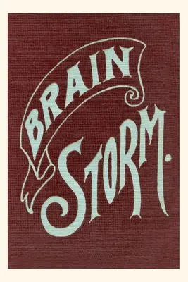 Jahrgangsjournal Brain Storm - Vintage Journal Brain Storm