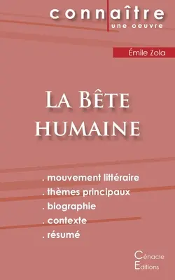 Fiche de lecture La Bte humaine de mile Zola (Analyse littraire de rfrence et rsum complet)