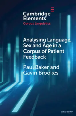 Analyse von Sprache, Geschlecht und Alter in einem Korpus von Patientenfeedback - Analysing Language, Sex and Age in a Corpus of Patient Feedback