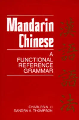 Mandarin-Chinesisch: Eine funktionale Referenzgrammatik - Mandarin Chinese: A Functional Reference Grammar