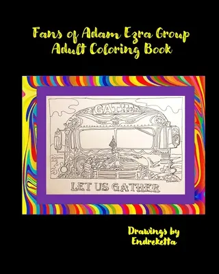 Malbuch für Erwachsene der Adam Ezra Gruppe - Fans of Adam Ezra Group Adult Coloring Book