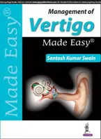 Schwindelmanagement leicht gemacht - Management of Vertigo Made Easy