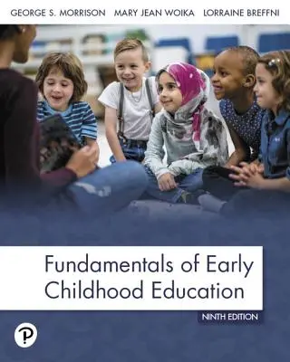 Grundlagen der frühkindlichen Bildung - Fundamentals of Early Childhood Education