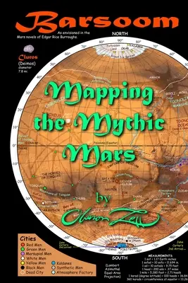 Barsoom: Die Kartierung des mythischen Mars - Barsoom: Mapping the Mythic Mars