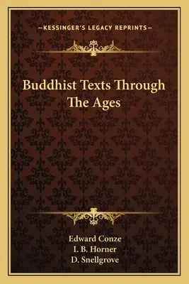 Buddhistische Texte durch die Jahrhunderte - Buddhist Texts Through The Ages