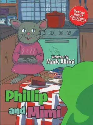 Phillip und Mimi - Phillip and Mimi