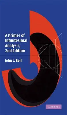 Eine Einführung in die Infinistesimalanalyse - A Primer of Infinistesimal Analysis