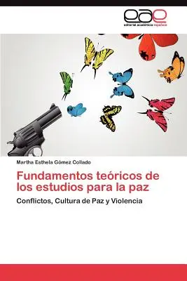 Grundlegende Aspekte der Friedensforschung - Fundamentos tericos de los estudios para la paz