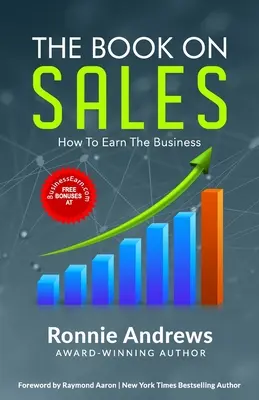 Das Buch über den Verkauf: Wie Sie sich das Geschäft verdienen - The Book on Sales: How to Earn the Business
