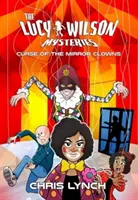 Die Lucy Wilson Krimis: Der Fluch der Spiegelclowns - Lucy Wilson Mysteries, The: Curse of the Mirror Clowns