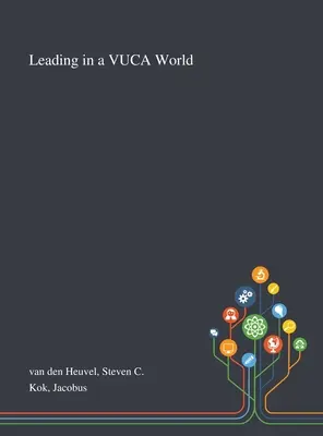 Führen in einer VUCA-Welt - Leading in a VUCA World