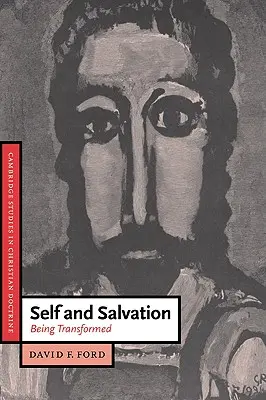 Selbst und Erlösung: Verwandelt werden - Self and Salvation: Being Transformed