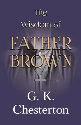 Die Weisheit von Pater Brown - The Wisdom of Father Brown