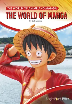 Die Welt des Manga - The World of Manga