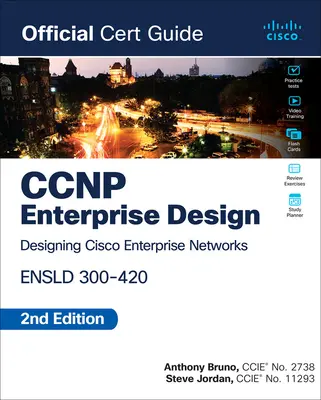 CCNP Enterprise Design Ensld 300-420 Offizieller Zertifizierungsleitfaden - CCNP Enterprise Design Ensld 300-420 Official Cert Guide