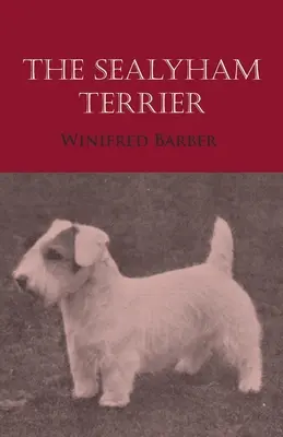 Der Sealyham Terrier - The Sealyham Terrier