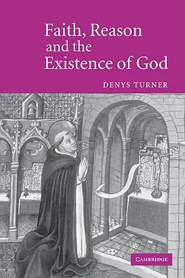 Glaube, Vernunft und die Existenz Gottes - Faith, Reason and the Existence of God