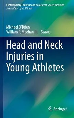 Kopf- und Nackenverletzungen bei jungen Sportlern - Head and Neck Injuries in Young Athletes