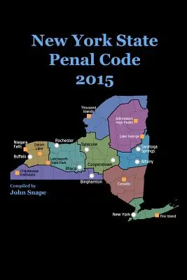 Strafgesetzbuch des Staates New York 2015 - New York State Penal Code 2015