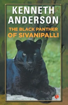 Der schwarze Panther von Sivanipalli - The Black Panther of Sivanipalli