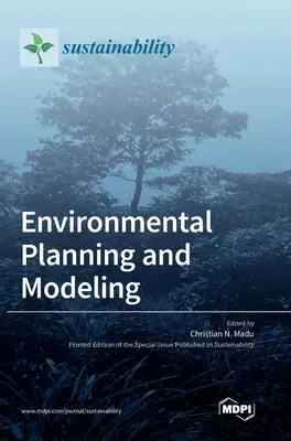 Umweltplanung und -modellierung - Environmental Planning and Modeling