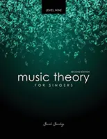 Musiktheorie für Sänger Stufe 9 - Music Theory for Singers Level 9