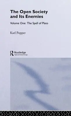 Die offene Gesellschaft und ihre Feinde: Der Zauber von Plato - The Open Society and its Enemies: The Spell of Plato