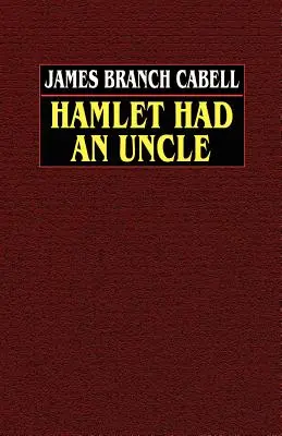 Hamlet hatte einen Onkel - Hamlet Had an Uncle