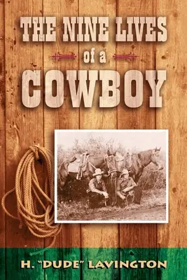Neun Leben eines Cowboys - Nine Lives of a Cowboy