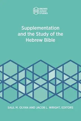 Ergänzungen und das Studium der hebräischen Bibel - Supplementation and the Study of the Hebrew Bible
