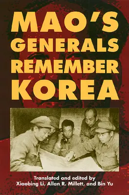 Maos Generäle erinnern sich an Korea - Mao's Generals Remember Korea