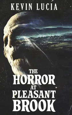 Der Schrecken von Pleasant Brook - The Horror at Pleasant Brook
