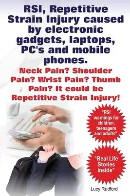 RSI, Repetitive Strain Injury, verursacht durch elektronische Geräte, Laptops, PCs und Handys. Nackenschmerzen? Schmerzen in der Schulter? Schmerzen im Handgelenk? Daumenschmerzen? Es könnte - RSI, Repetitive Strain Injury caused by electronic gadgets, laptops, PC's and mobile phones. Neck Pain? Shoulder Pain? Wrist Pain? Thumb Pain? It coul