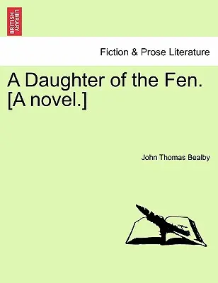 Eine Tochter des Venns. [Ein Roman]. - A Daughter of the Fen. [A Novel.]