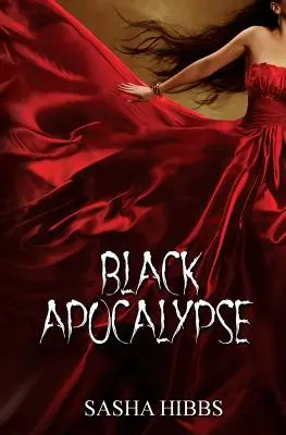Schwarze Apokalypse - Black Apocalypse