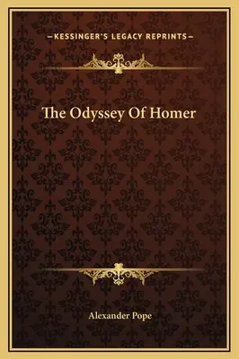 Die Odyssee von Homer - The Odyssey Of Homer