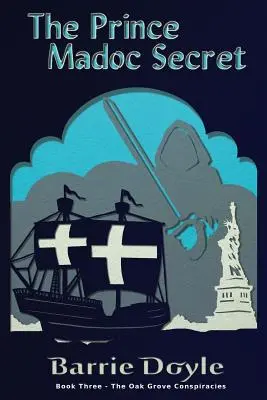 Das Geheimnis des Prinzen Madoc - The Prince Madoc Secret