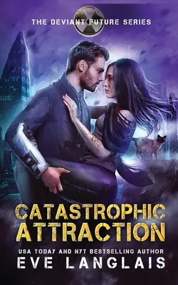 Katastrophische Anziehungskraft - Catastrophic Attraction