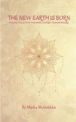 Die neue Erde ist geboren - The New Earth Is Born