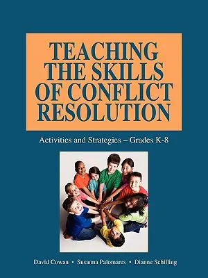 Konfliktlösungsfähigkeiten lehren - Teaching the Skills of Conflict Resolution