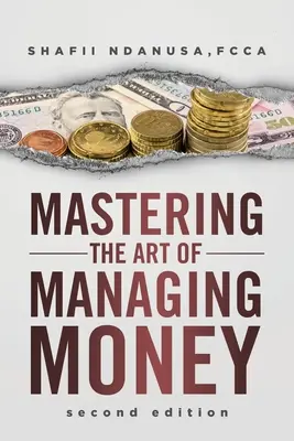 Die Kunst des Umgangs mit Geld beherrschen - Mastering the Art of Managing Money
