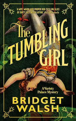 Das taumelnde Mädchen - The Tumbling Girl
