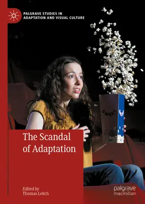 Der Skandal der Adaption - The Scandal of Adaptation