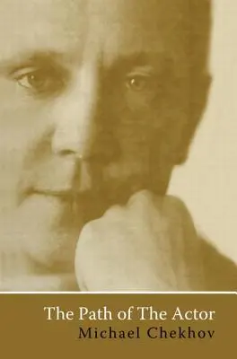 Der Weg des Schauspielers - The Path Of The Actor