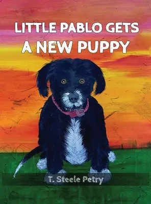 Der kleine Pablo bekommt ein neues Hündchen - Little Pablo Gets A New Puppy