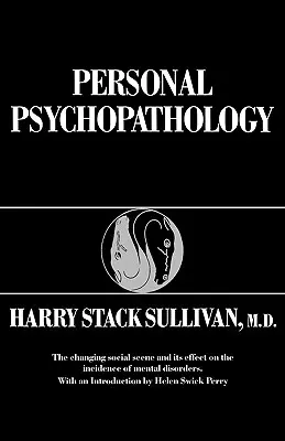 Persönliche Psychopathologie - Personal Psychopathology