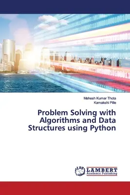 Problemlösung mit Algorithmen und Datenstrukturen mit Python - Problem Solving with Algorithms and Data Structures using Python