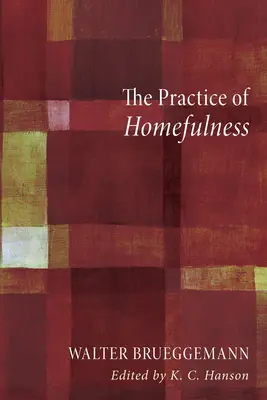 Die Praxis der Heimeligkeit - The Practice of Homefulness