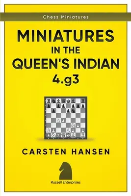 Miniaturen im Damenindisch: 4.g3 - Miniatures in the Queen's Indian: 4.g3