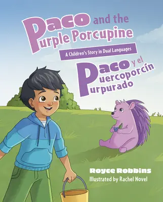 Paco und das lila Stachelschwein (Paco Y El Puercoporcn Purpurado) - Paco and the Purple Porcupine (Paco Y El Puercoporcn Purpurado)